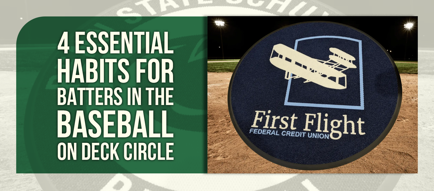 4 Essential Habits for Batters in the Baseball On Deck Circle
