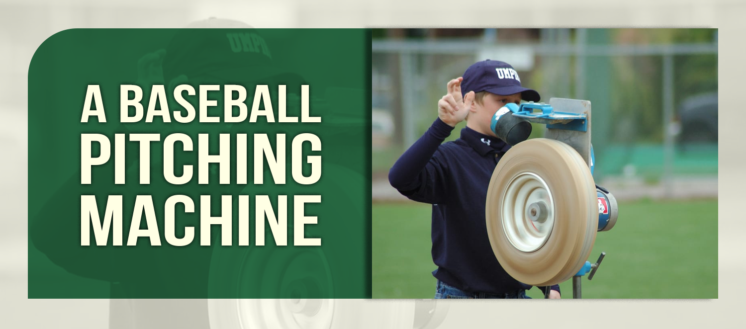 A baseball pitching machine