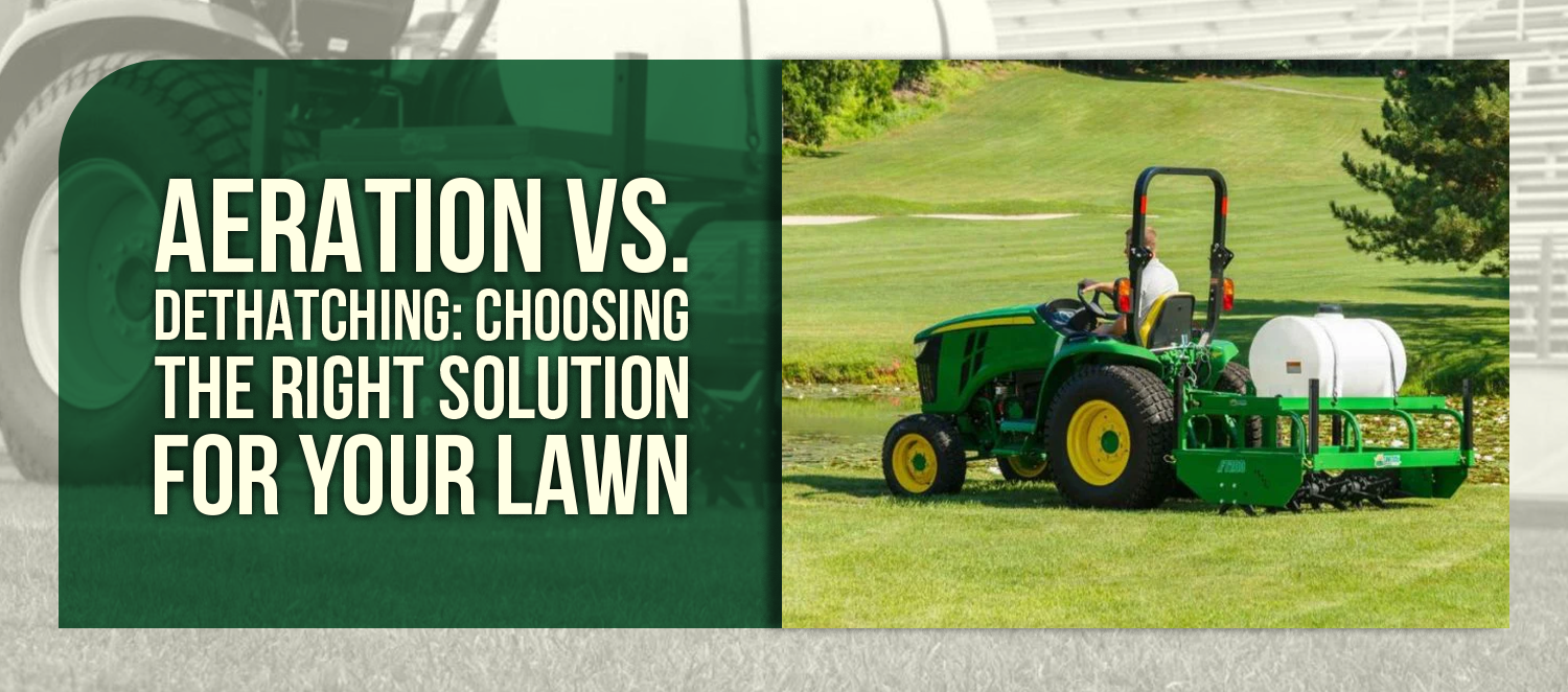 Aeration vs. Dethatching: Choosing the Right Solution for Your Lawn