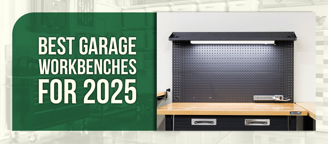 Best Garage Workbenches for 2025