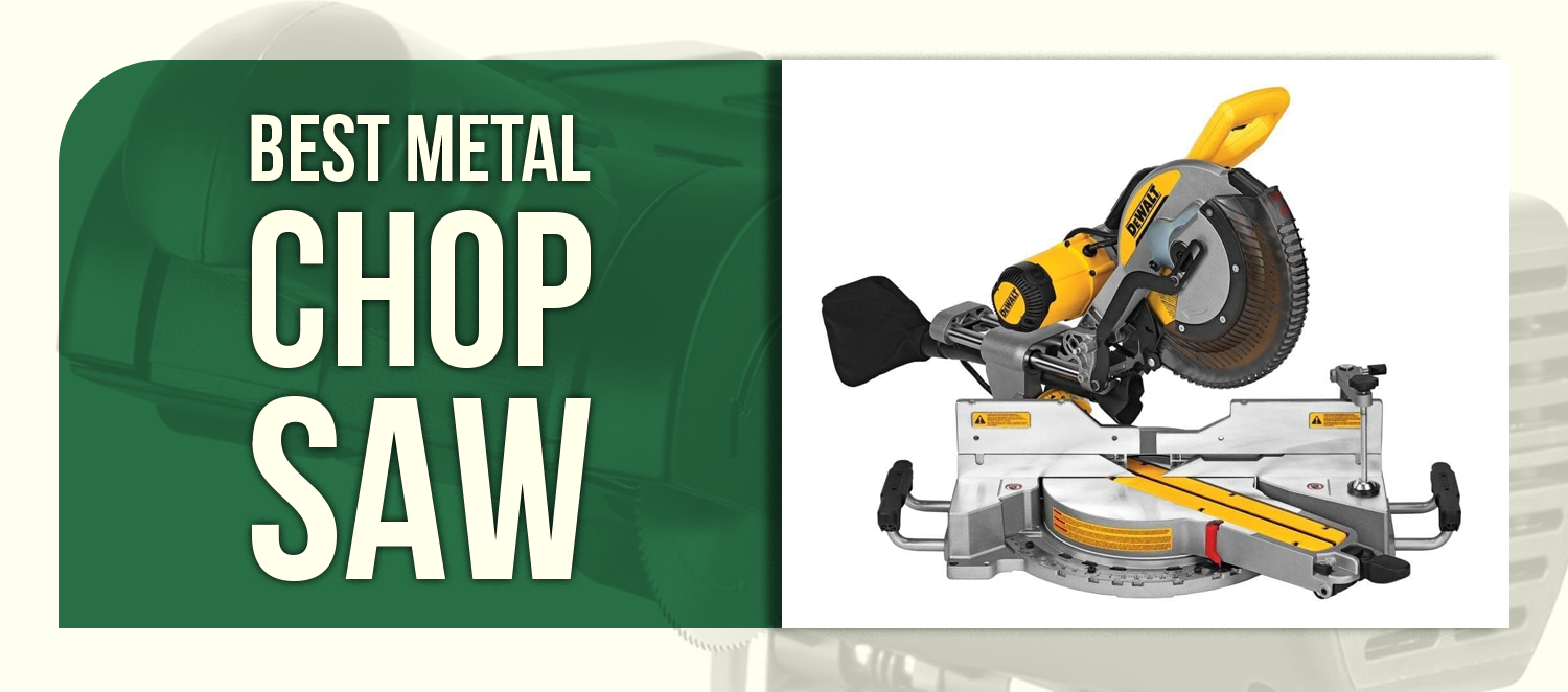 Best Metal Chop Saw