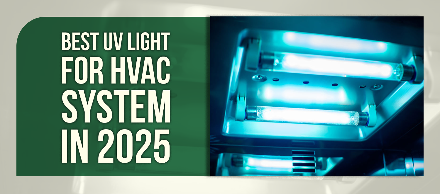Best UV Light for HVAC System in 2025