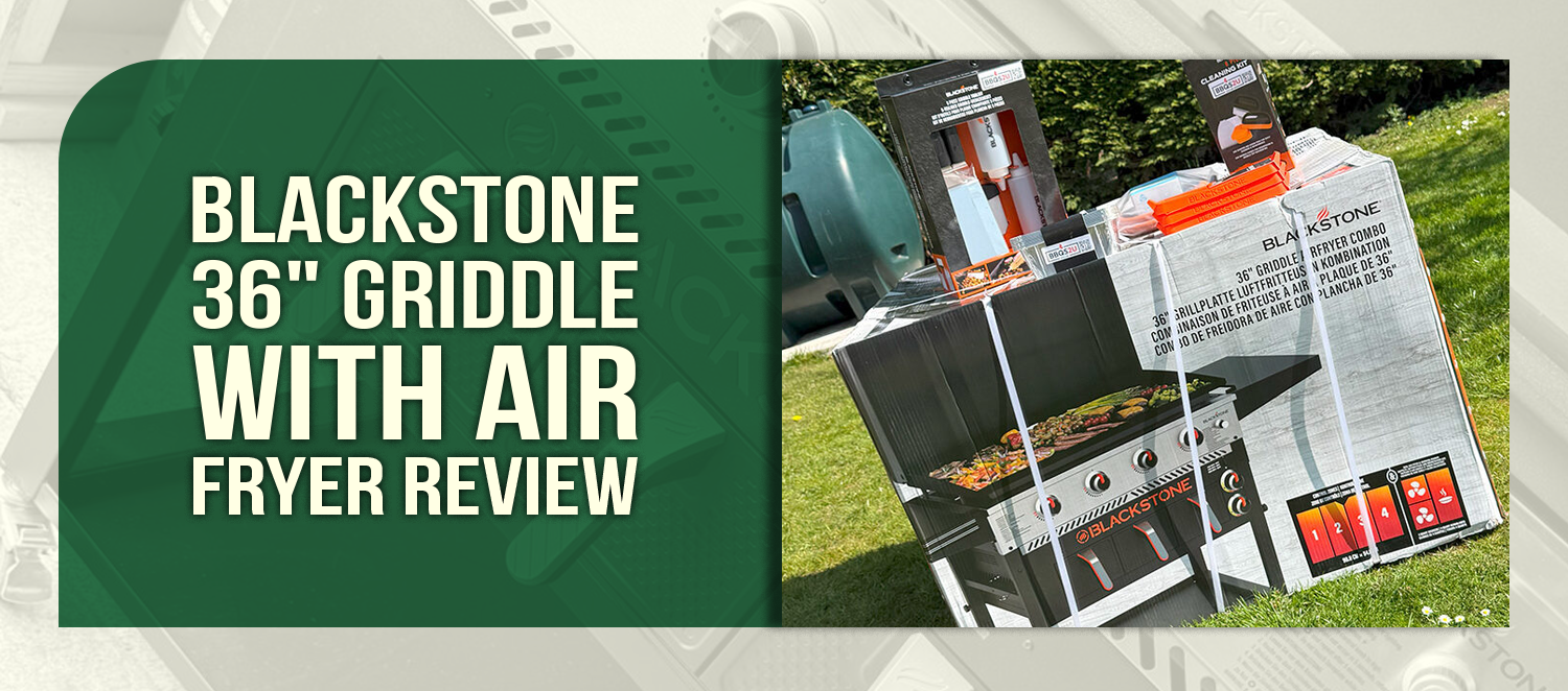 Blackstone 36" Griddle with Air Fryer Review