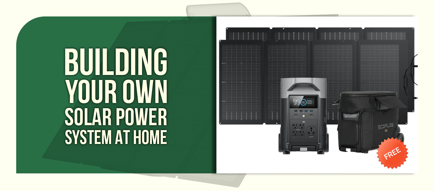 Building Your Own Solar Power System at Home