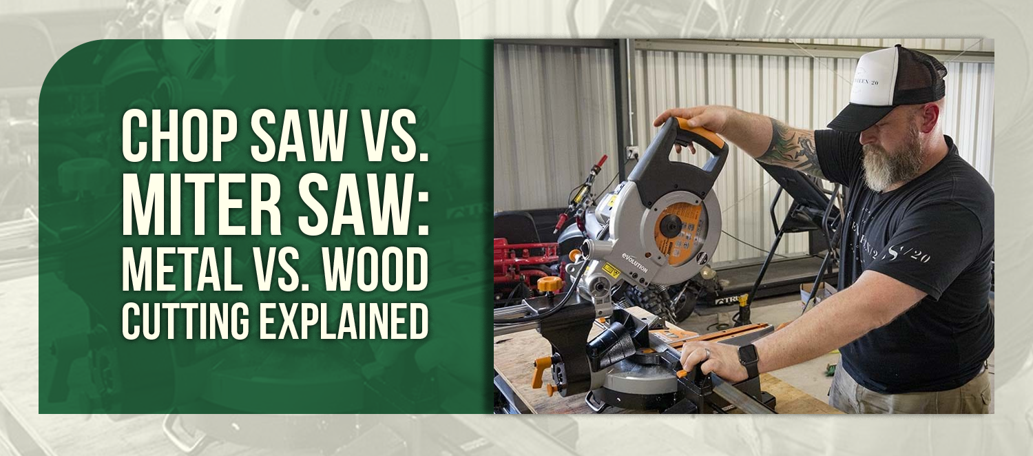 Chop Saw vs. Miter Saw: Metal vs. Wood Cutting Explained