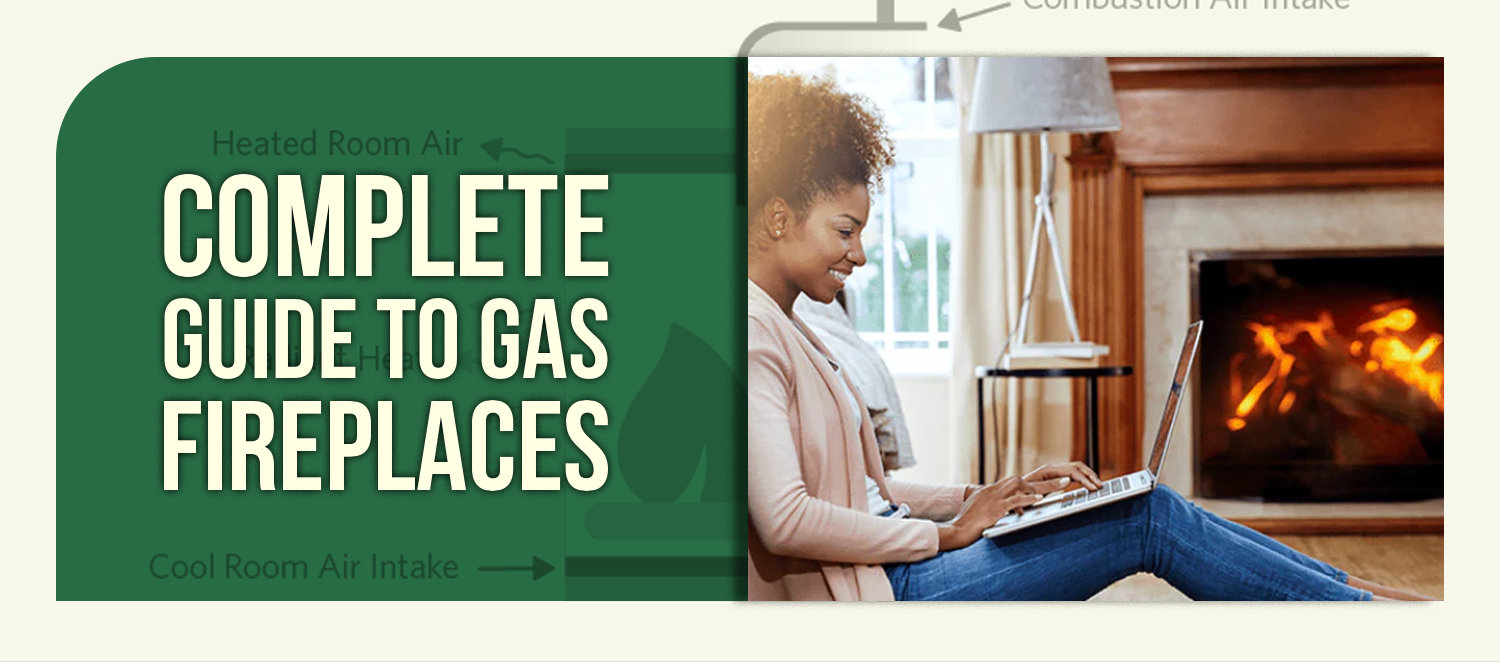 Complete Guide to Gas Fireplaces