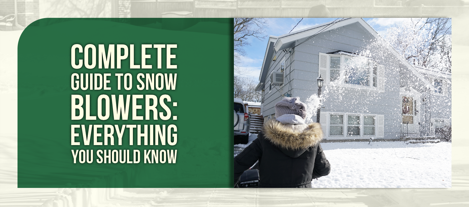 Complete Guide to Snow Blowers: Everything You Should Know