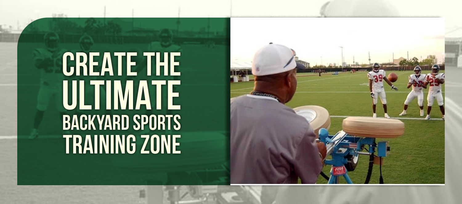 Create the Ultimate Backyard Sports Training Zone
