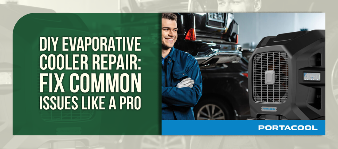 DIY Evaporative Cooler Repair: Fix Common Issues Like a Pro