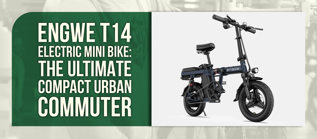 ENGWE T14 Electric Mini Bike: The Ultimate Compact Urban Commuter