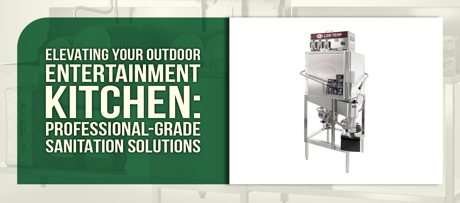 Elevating Your Outdoor Entertainment Kitchen: Professional-Grade Sanitation Solutions