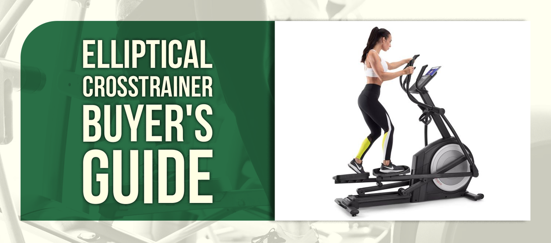 Elliptical Crosstrainer Buyer's Guide