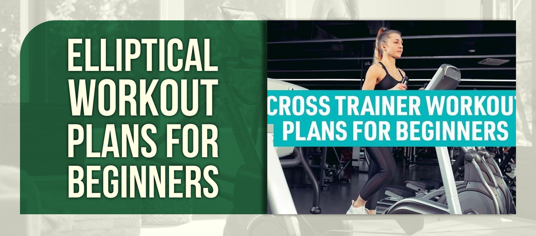Elliptical Workout Plans for Beginners