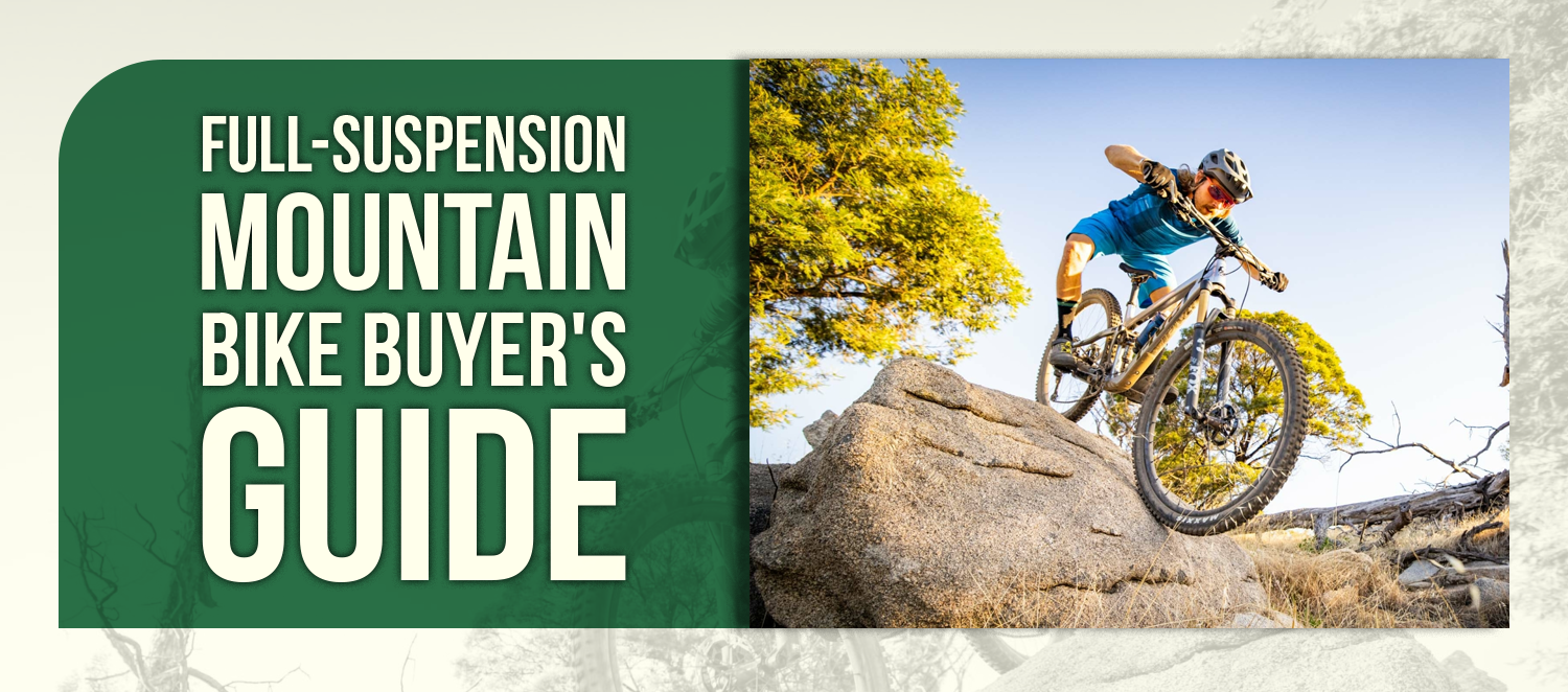 Full-Suspension Mountain Bike Buyer's Guide