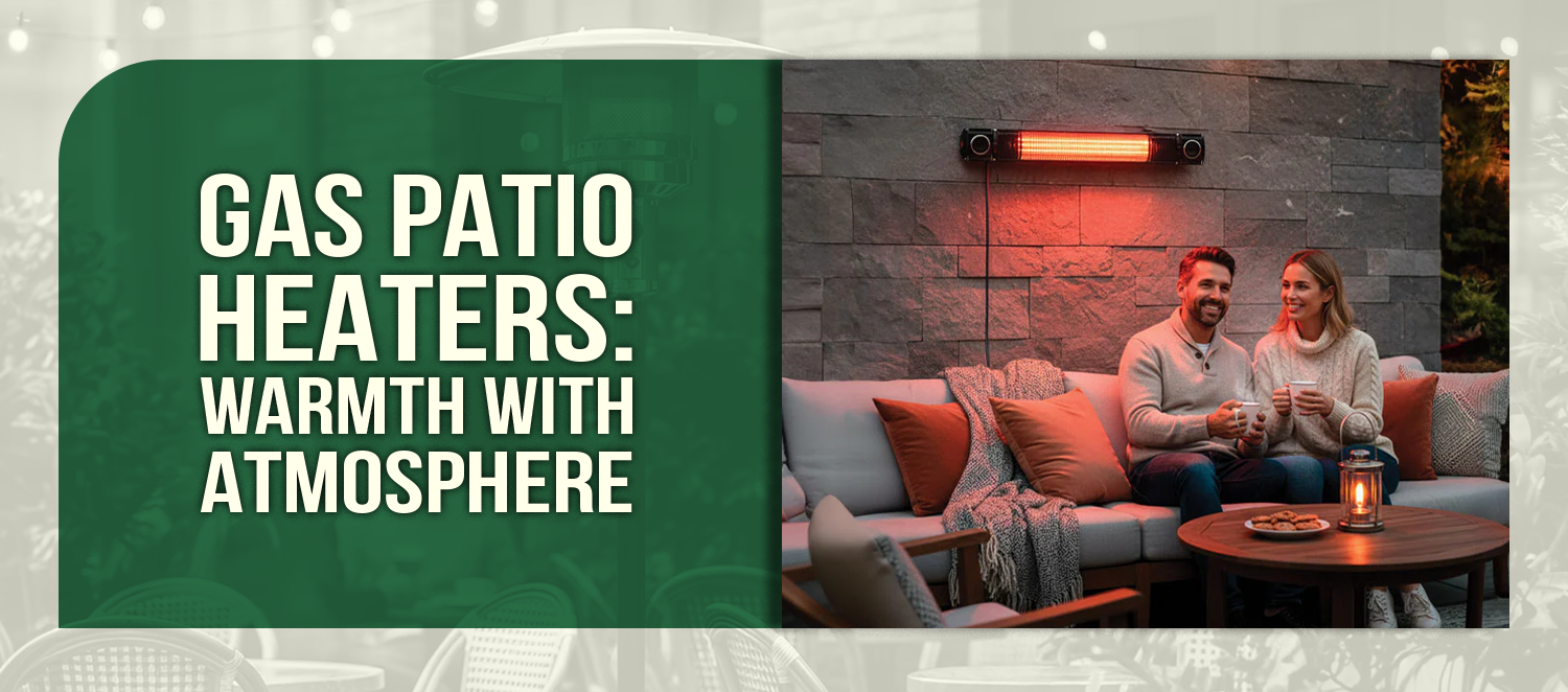 Gas Patio Heaters: Warmth with Atmosphere