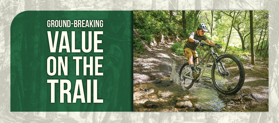 Ground-Breaking Value on the Trail