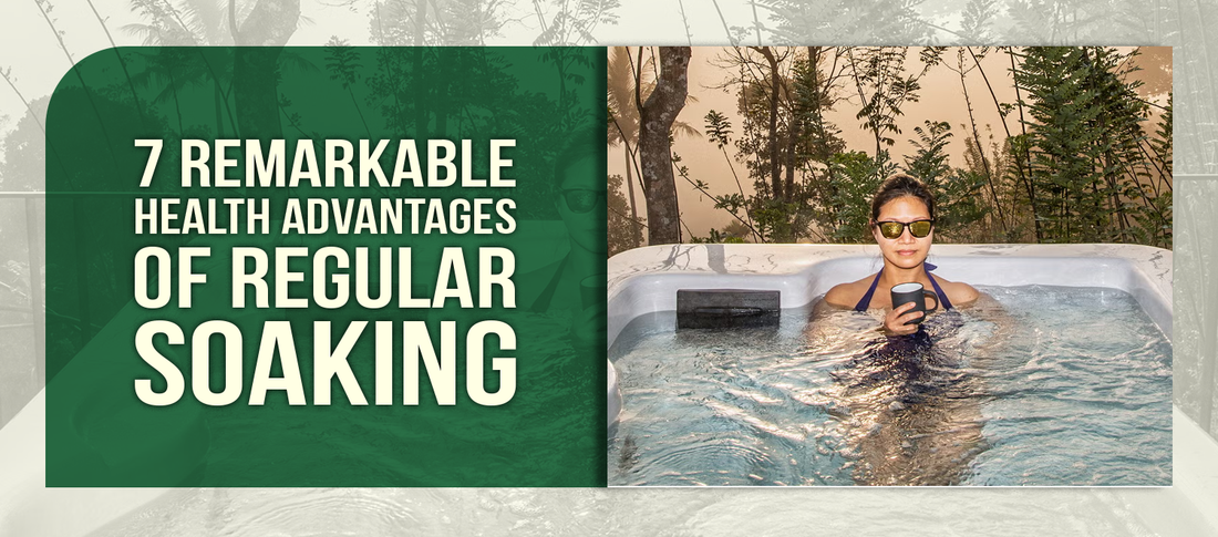 Hot Tub Benefits: 7 Remarkable Health Advantages of Regular Soaking