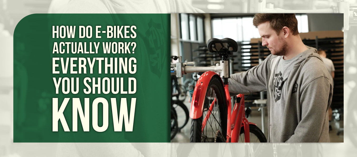 How Do E-Bikes Actually Work? Everything You Should Know