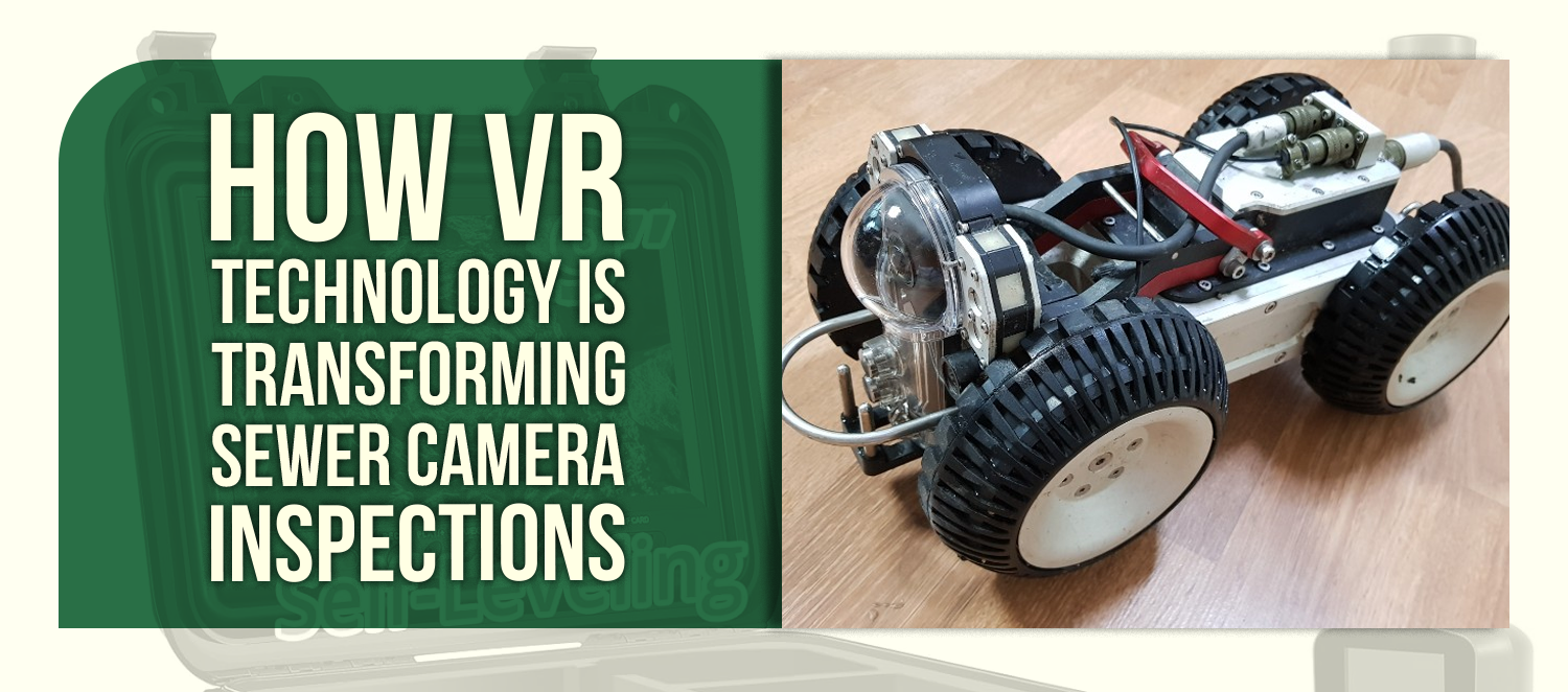 How VR Technology Is Transforming Sewer Camera Inspections