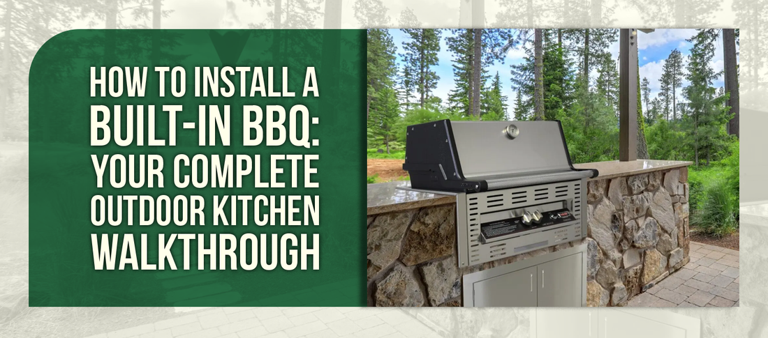 How to Install a Built-In BBQ: Your Complete Outdoor Kitchen Walkthrough