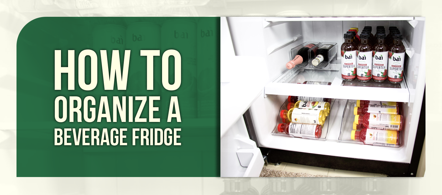 How to Organize a Beverage Fridge