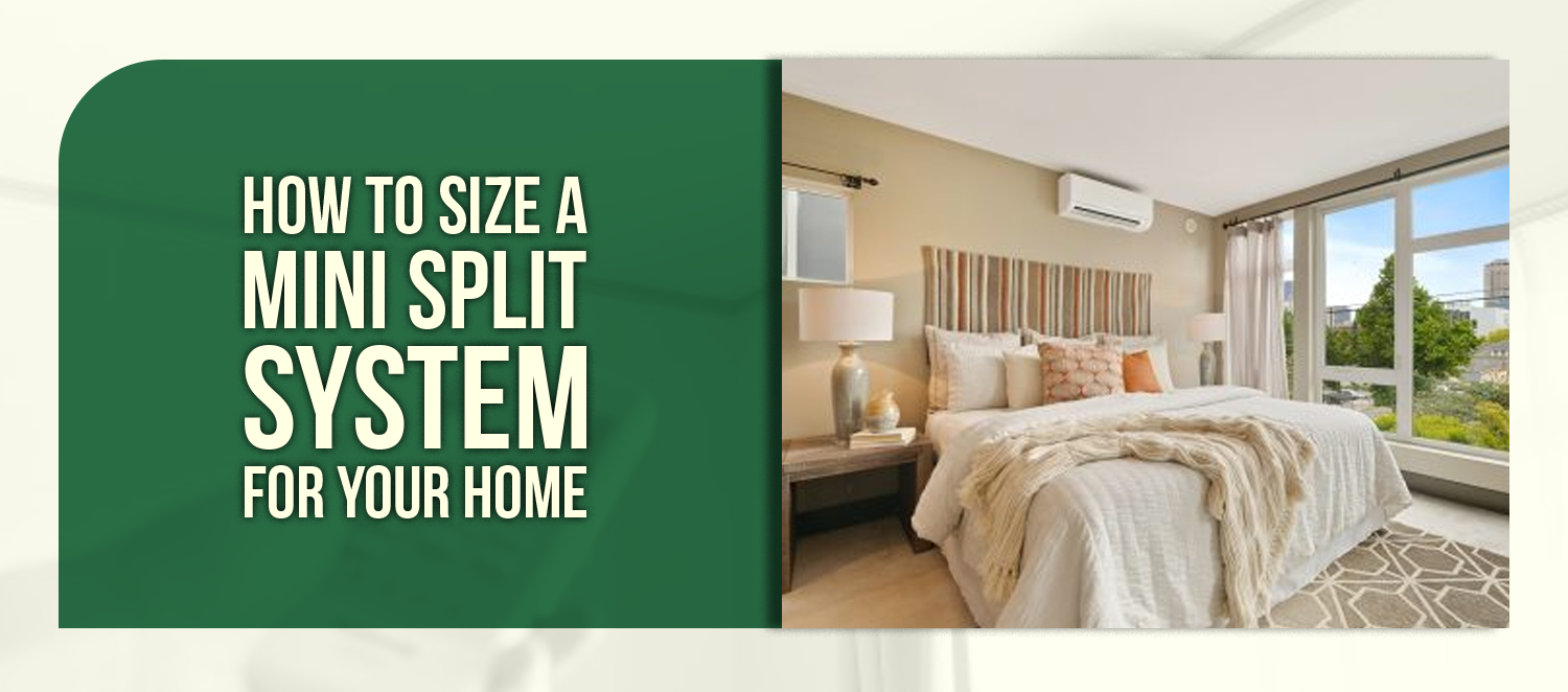 How to Size a Mini Split System for Your Home