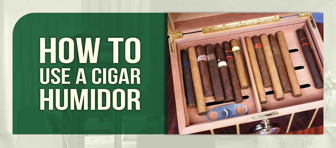 How to Use a Cigar Humidor