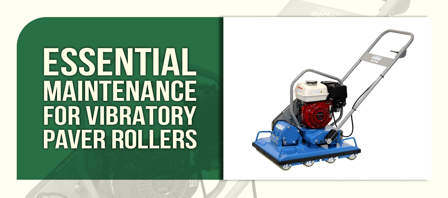 Maintenance Mastery: Keeping Your Vibratory Paver Roller Running Smoothly for Years