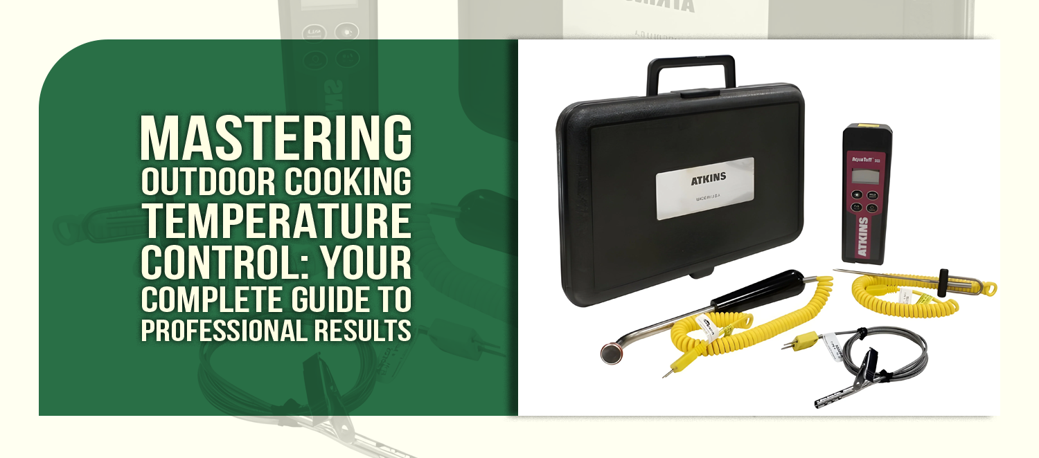 Mastering Outdoor Cooking Temperature Control: Your Complete Guide to Professional Results