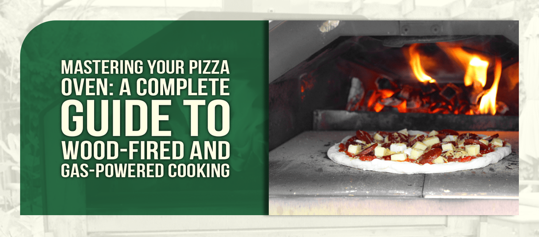 Mastering Your Pizza Oven: A Complete Guide to Wood-Fired and Gas-Powered Cooking