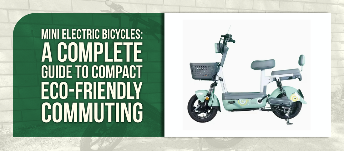 Mini Electric Bicycles: A Complete Guide to Compact Eco-Friendly Commuting