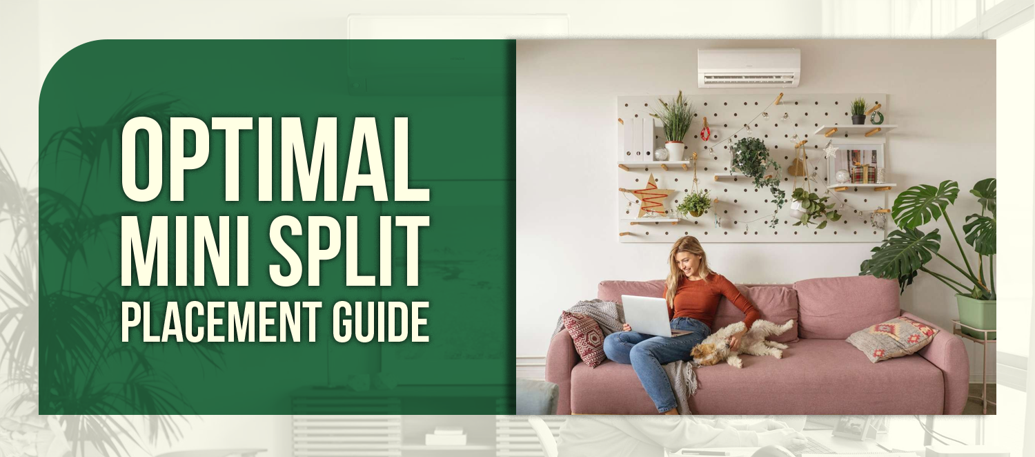Optimal Mini Split Placement Guide