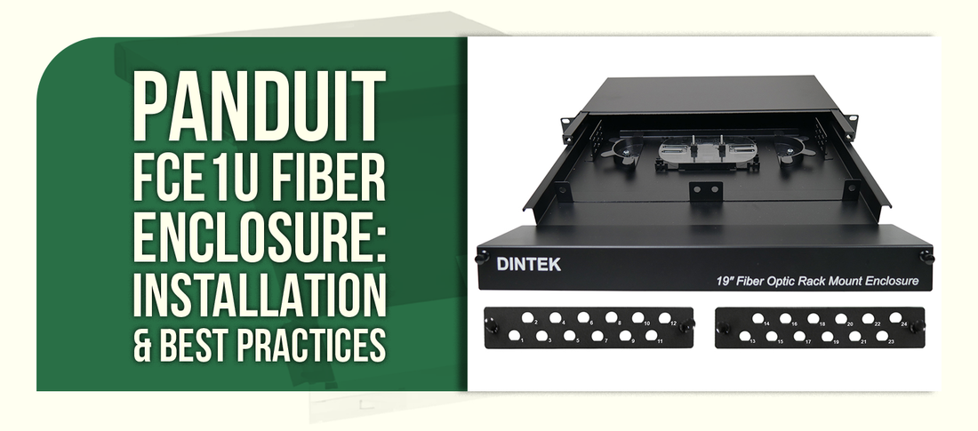 Panduit FCE1U Fiber Enclosure: Installation & Best Practices