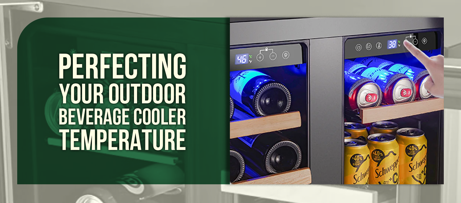 Perfecting Your Outdoor Beverage Cooler Temperature