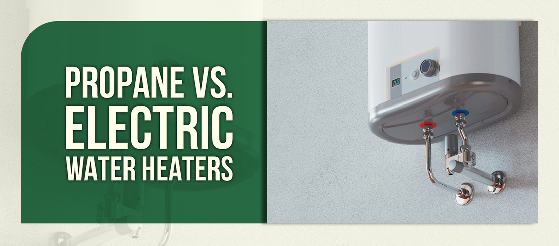 Propane Vs. Electric Water Heaters