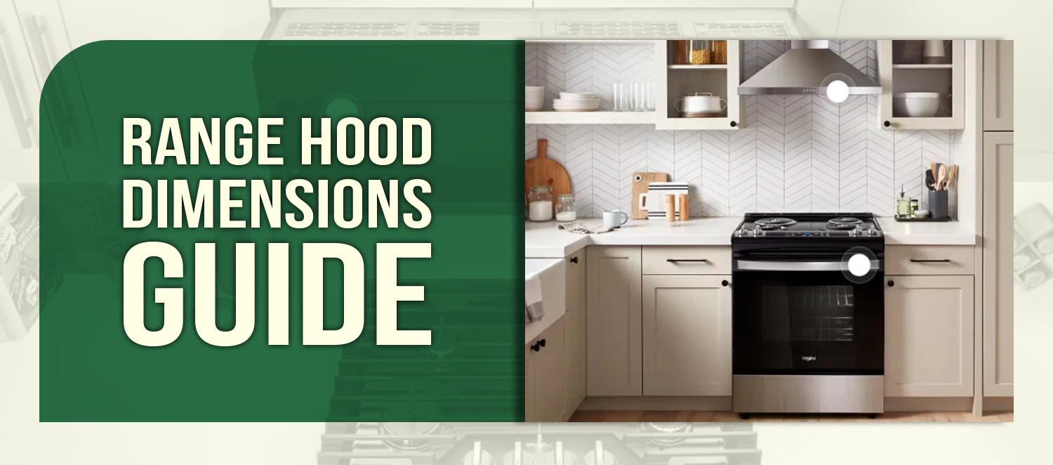 Range Hood Dimensions Guide