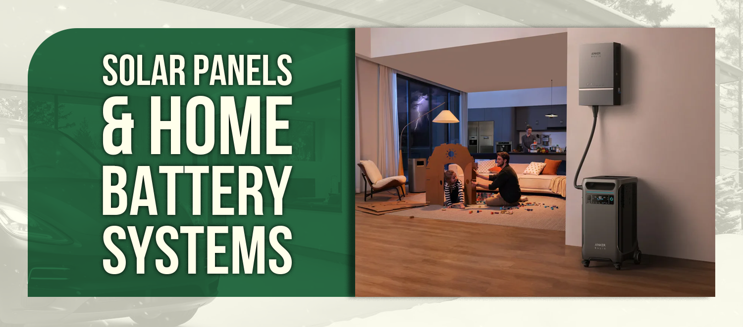 Solar Panels & Home Battery Systems