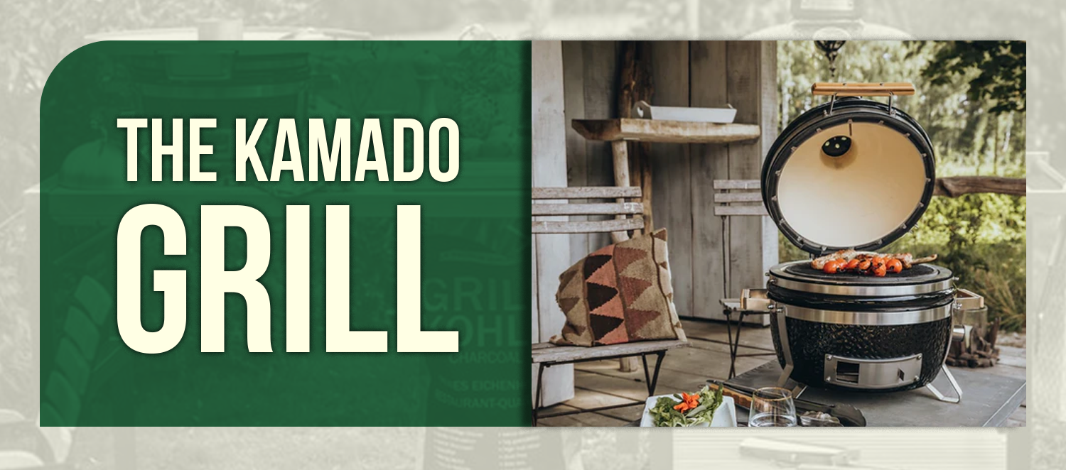 THE KAMADO GRILL