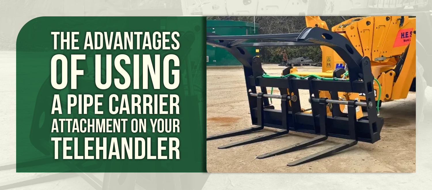The Advantages of Using a Pipe Carrier Attachment on Your Telehandler