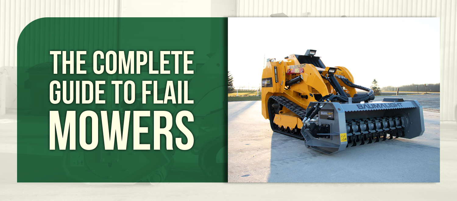 The Complete Guide to Flail Mowers