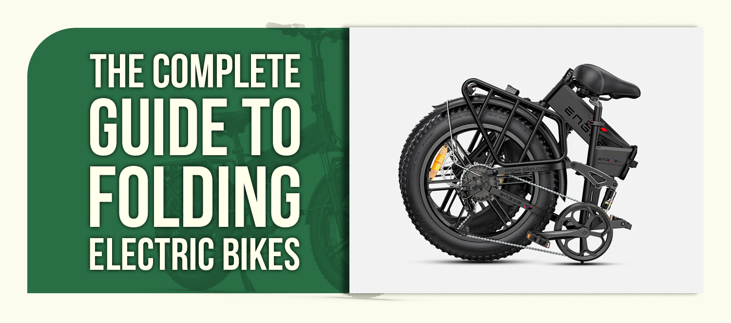 The Complete Guide to Folding Electric Bikes