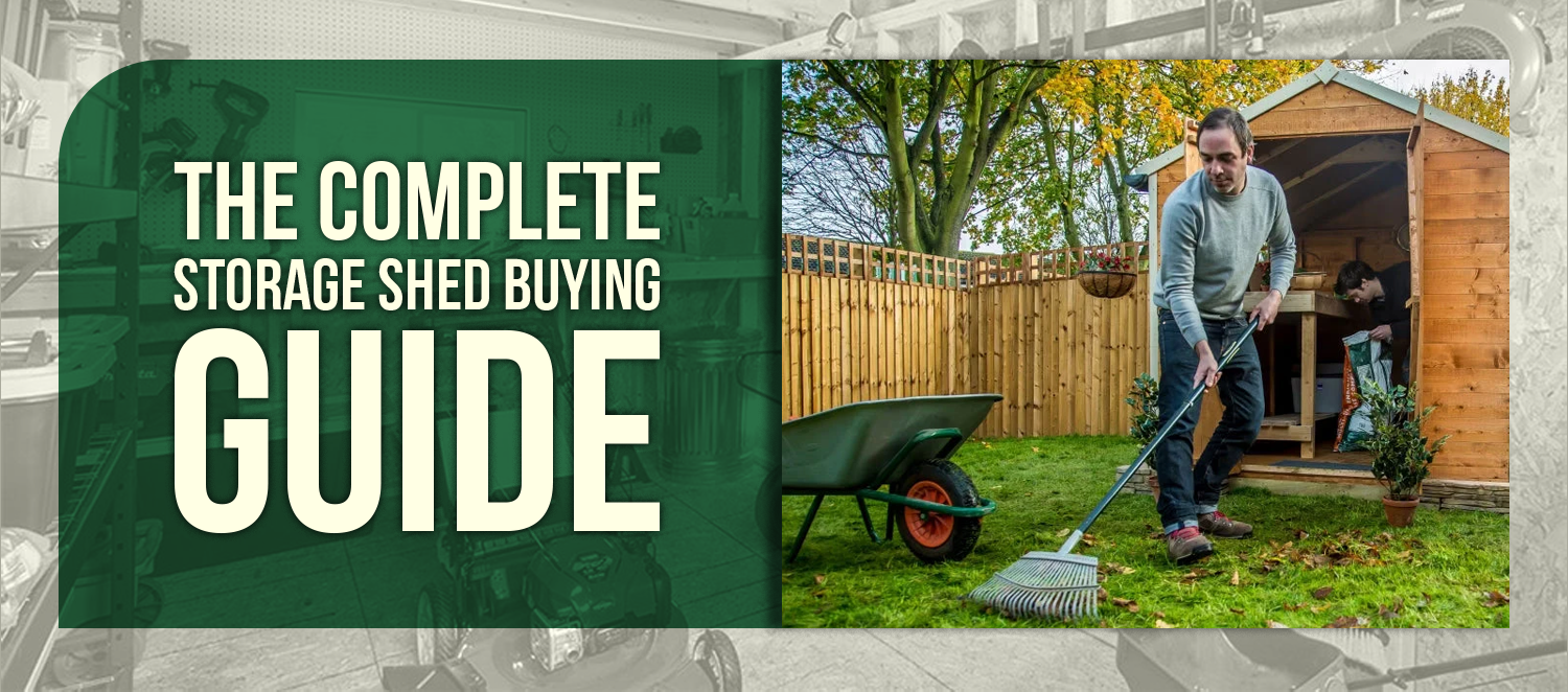 The Complete Storage Shed Buying Guide
