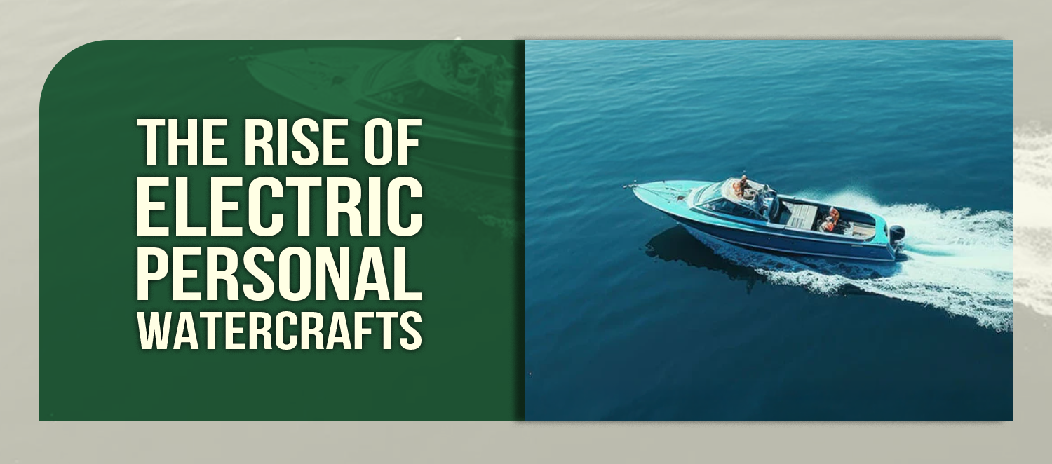 The Rise of Electric Personal Watercrafts