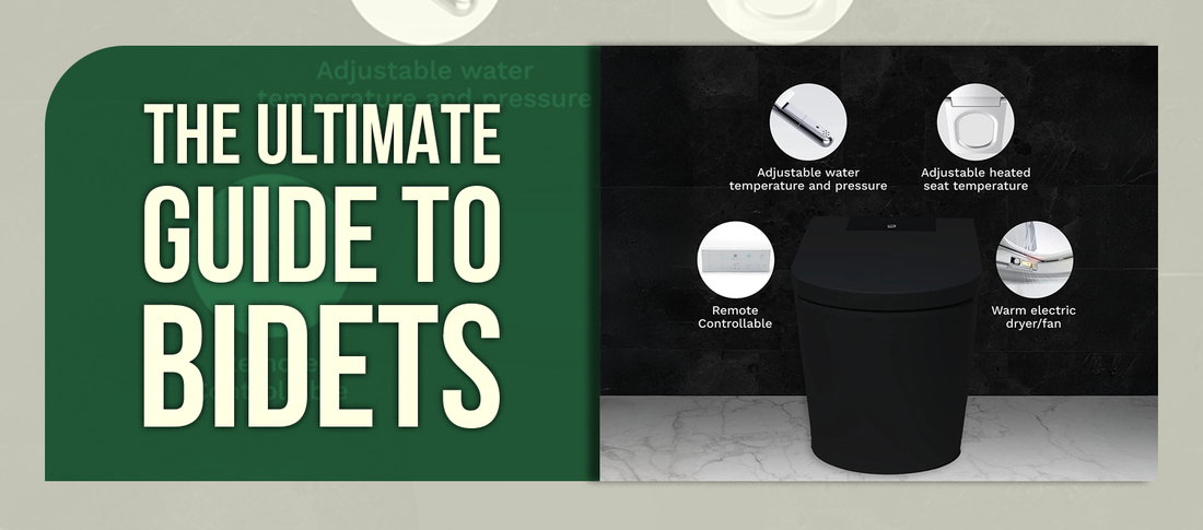 The Ultimate Guide to Bidets