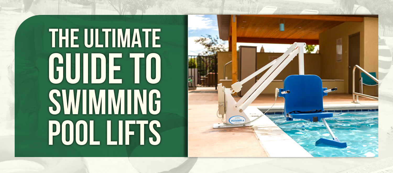 The Ultimate Guide to Swimming Pool Lifts