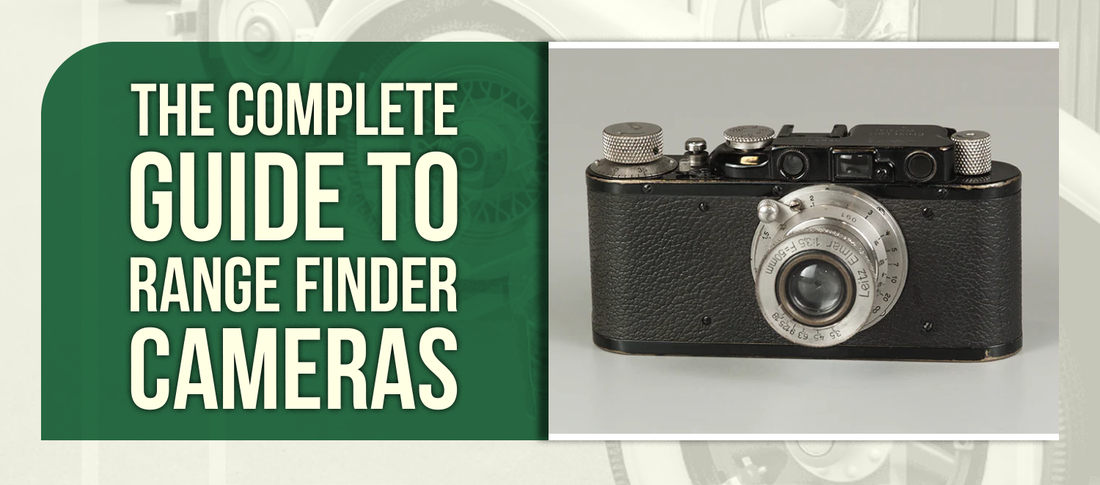 The complete Guide to range finder cameras