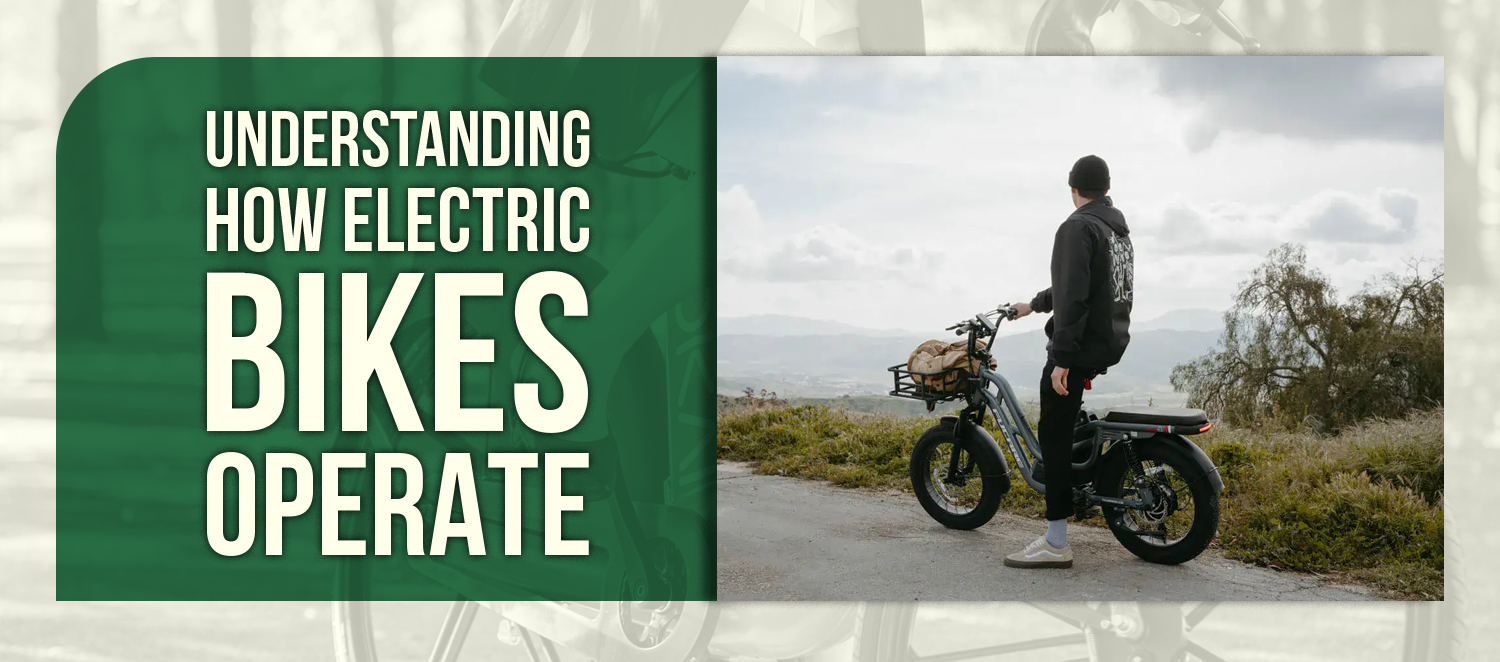 Understanding How Electric Bikes Operate