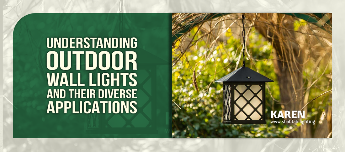 Understanding Outdoor Wall Lights and Their Diverse Applications