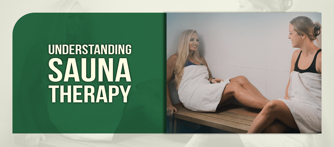 Understanding Sauna Therapy