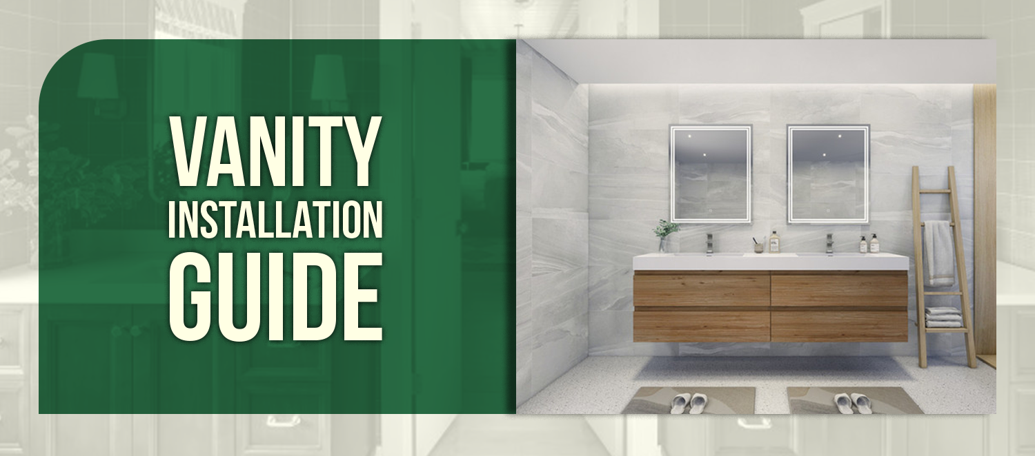 Vanity Installation Guide